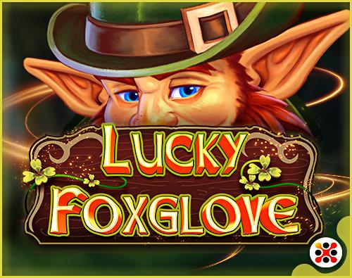 Lucky Foxglove